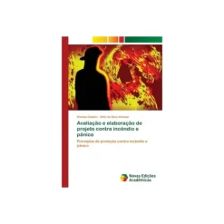 Avaliacao e elaboracao de projeto contra incendio e panico (häftad, por)