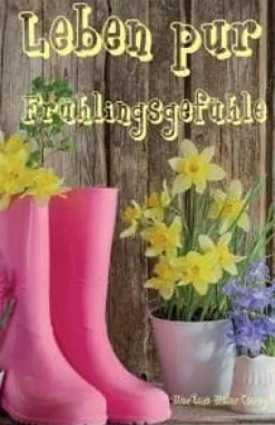 Leben pur - Frühlingsgefühle