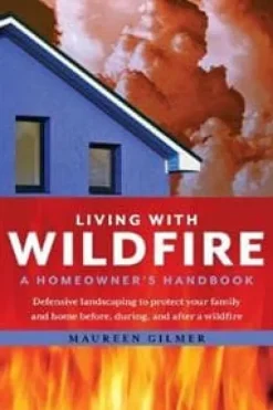 Living with Wildfire