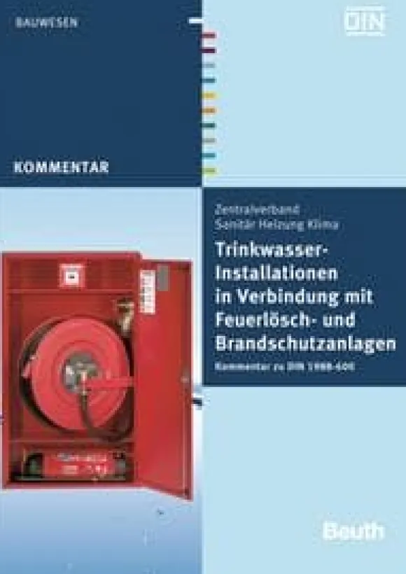 Trinkwasser-Installationen in Verbindung mit Feuerlösch- und Brandschutzanlagen